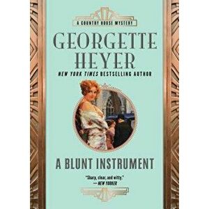 A Blunt Instrument - Georgette Heyer imagine