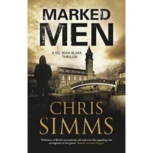 Marked Men, Hardcover - Chris Simms imagine