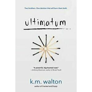 Ultimatum, Paperback - K. M. Walton imagine