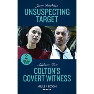 Unsuspecting Target / Colton's Covert Witness, Paperback - Addison Fox imagine