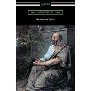 Nicomachean Ethics (Translated by W. D. Ross with an Introduction by R. W. Browne), Paperback - Aristotle imagine