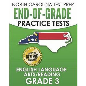 North Carolina Test Prep End-Of-Grade Practice Tests English Language Arts/Reading Grade 3: Preparation for the End-Of-Grade Ela/Reading Tests, Paperb imagine