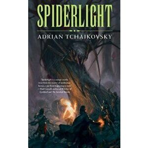 Spiderlight, Paperback - Adrian Tchaikovsky imagine