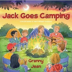 Jack Goes Camping, Paperback - Granny Jean imagine