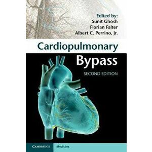 Cardiopulmonary Bypass, Paperback - Sunit Ghosh imagine