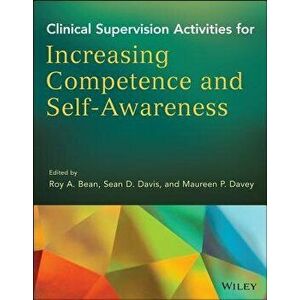 Clinical Supervision Activities, Paperback - Roy A. Bean imagine