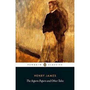The Aspern Papers and Other Tales, Paperback - Henry James imagine