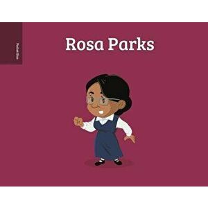 Pocket Bios: Rosa Parks, Hardcover - Al Berenger imagine
