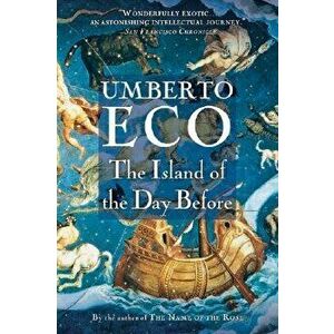 The Island of the Day Before, Paperback - Umberto Eco imagine