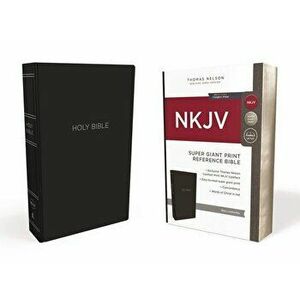 NKJV, Reference Bible, Super Giant Print, Leather-Look, Black, Red Letter Edition, Comfort Print - Thomas Nelson imagine