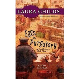 Eggs in Purgatory - Laura Childs imagine
