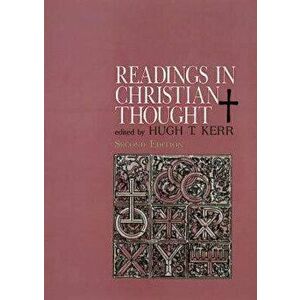 Readings in Christian Thought: Second Edition, Paperback - Kerr Stephen T. imagine