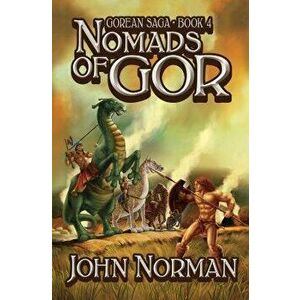 Nomads of Gor, Paperback - John Norman imagine