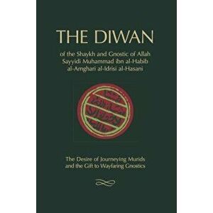 The Diwan: Of Shaykh Muhammad Ibn Al-Habib, Hardcover - Muhammad Ibn Al-Habib imagine