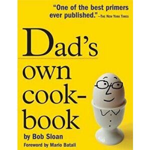 Dad's Own Cookbook, Paperback - Bob Sloan imagine