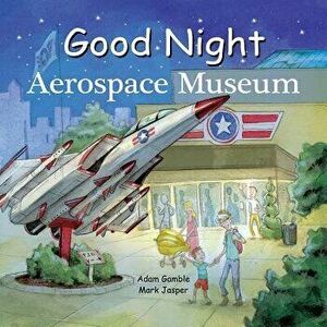 Good Night Aerospace Museum - Adam Gamble imagine