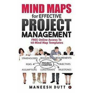 Mind Maps for Effective Project Management, Paperback - Maneesh Dutt imagine