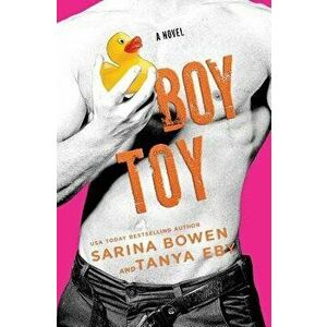 Boy Toy, Paperback - Sarina Bowen imagine