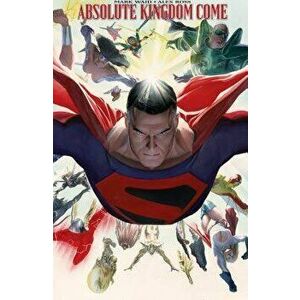 Absolute Kingdom Come (New Edition), Hardcover - Mark Waid imagine