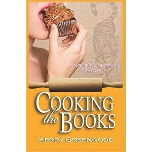 Cooking the Books, Paperback - Kerry Greenwood imagine