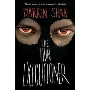 The Thin Executioner, Paperback - Darren Shan imagine
