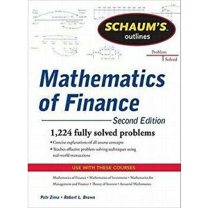 Schaum's Outline of Mathematics of Finance, Second Edition, Paperback - Robert Brown imagine