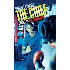 The Chief, Paperback - Robert Lipsyte imagine