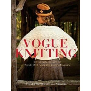 Vogue Knitting: Classic Patterns from the World's Most Celebrated Knitting Magazine, Hardcover - Art Joinnides imagine