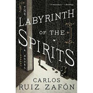 The Labyrinth of the Spirits, Paperback - Carlos Ruiz Zafon imagine
