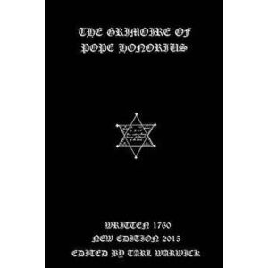 The Grimoire of Pope Honorius, Paperback - Unknown Author imagine