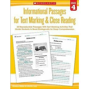 Informational Passages for Text Marking & Close Reading: Grade 4: 20 Reproducible Passages with Text-Marking Activities That Guide Students to Read St imagine