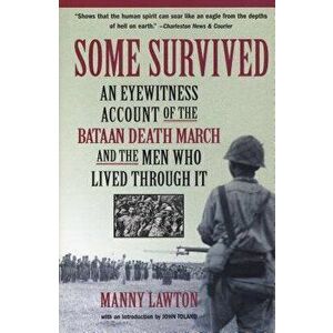 Some Survived, Paperback - Manny Lawton imagine