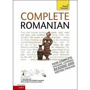 Complete Romanian Beginner to Intermediate Course: Learn to Read, Write, Speak and Understand a New Language, Paperback - Dennis Deletant imagine