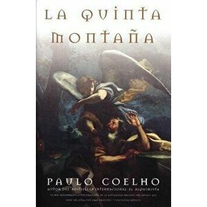 La Quinta Montana: La Quinta Montana, Paperback - Paulo Coelho imagine