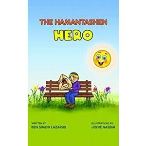 Hamantashen Hero, Paperback - Ben Simon Lazarus imagine