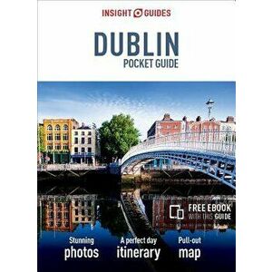 Insight Guides Pocket Dublin (Travel Guide with Free Ebook), Paperback - Insight Guides imagine
