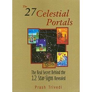 The 27 Celestial Portals, Paperback - Prash Trivedi imagine