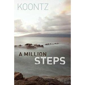 A Million Steps, Paperback - Kurt Koontz imagine