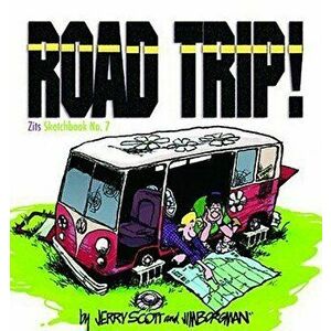 Road Trip!, Paperback - Jerry Scott imagine