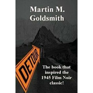 Detour, Paperback - Martin M. Goldsmith imagine