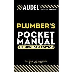 Audel Plumber's Pocket Manual, Paperback - Rex Miller imagine