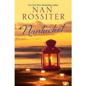 Nantucket, Paperback - Nan Rossiter imagine