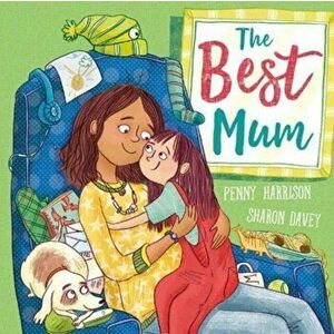 Best Mum, Paperback - Penny Harrison imagine