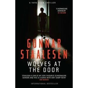 Wolves at the Door, Paperback - Gunnar Staalesen imagine
