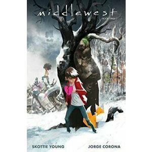 Middlewest Book Two, Paperback - Skottie Young imagine