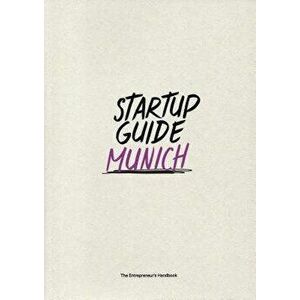 Startup Guide Munich Vol. 2, Paperback - Startup Guide imagine