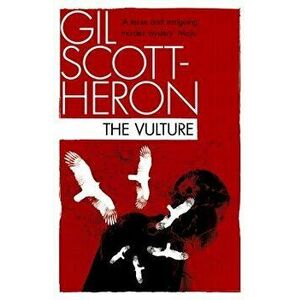 The Vulture, Paperback - Gil Scott-Heron imagine
