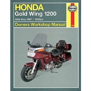 Honda Gold Wing 1200 Owners Workshop Manual: 1984-1987, 1200cc, Paperback - John Haynes imagine
