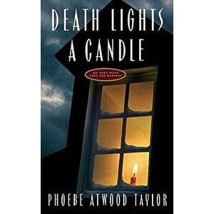 Death Lights a Candle, Paperback - Phoebe Atwood Taylor imagine