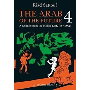 The Arab of the Future 4, Paperback - Riad Sattouf imagine